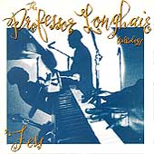 Fess: The Professor Longhair Anthology Fess: The Professor Longhair Anthology