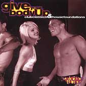 Give Your Body Up: Club...Vol. 3