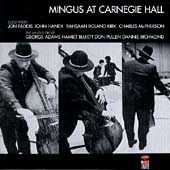 Mingus At Carnegie Hall
