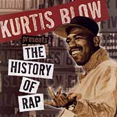 Kurtis Blow Presents The History Of Rap Vol. 3...