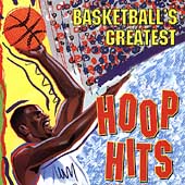 Basketball's Greatest Hoop Hits