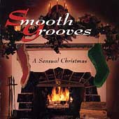 Smooth Grooves: A Sensual Christmas