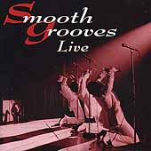 Smooth Grooves Live
