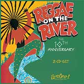 Reggae On The River 10th Anniversary Set