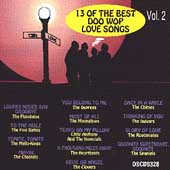 13 Of The Best Doo Wop Love Songs Vol. 2