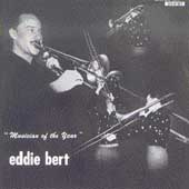 Eddie Bert With the Hank Jones Trio