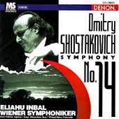 Shostakovich: Symphony No 14 / Inbal, Prokina, et al