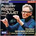 Prokofiev: Romeo and Juliet Suites / Stanislaw Skrowaczewski