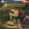 Christmas Concertos - Torelli, et al / I Solisti Italiani