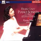 Liszt: Piano Sonata, Petrarca Sonetti, etc / Kyoko Tabe