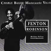 Mellow Fellow (Charly Blues Masterworks Vol.41)