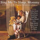 Sing Me To Sleep, Mommy...