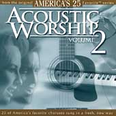 Acoustic Worship Vol. 2