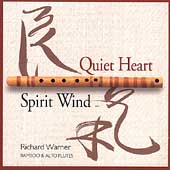 Quiet Heart/Spirit Wind Quiet Heart/Spirit Wind