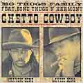 Ghetto Cowboy [Single] [PA]