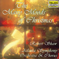The Many Moods of Christmas / Shaw, Atlanta SO & Chorus