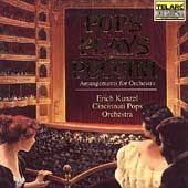 Pops Plays Puccini / Kunzel, Cincinnati Pops Orchestra