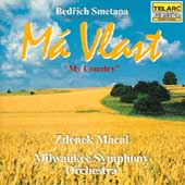 Smetana: Ma Vlast :Zdenek Macal(cond)/Milwaukee Symphony Orchestra