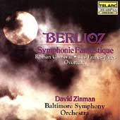 Berlioz: Symphonie Fantastique, etc / Zinman, Baltimore SO