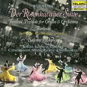 Strauss: Der Rosenkavalier Suite, etc / Lopez-Cobos
