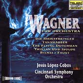 Wagner for Orchestra / Lopez-Cobos, Cincinnati SO