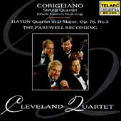 Cleveland Quartet - Farewell Recording - Corigliano, Haydn Cleveland Quartet - Farewell Recording - Corigliano, Haydn