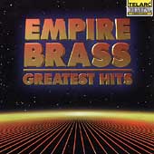 Empire Brass - Greatest Hits