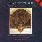 Kerll: Saemtliche Werke fuer Tasteninstrumente Vol 2 /Billeter Kerll: Saemtliche Werke fuer Tasteninstrumente Vol 2 /Billeter