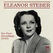 Eleanor Steber - Her First Recordings