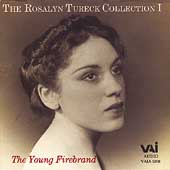 The Rosalyn Tureck Collection Vol 1 - The Young Firebrand 