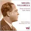 Miguel Villabella - Prince of French Tenors (1927-1936) Miguel Villabella - Prince of French Tenors (1927-1936)