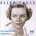 An American Soprano / Ellen Faull An American Soprano / Ellen Faull