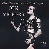 Close Encounters with Great Singers - Jon Vickers 