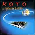 Koto Plays Syntehziser-Hits