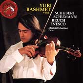 Yuri Bashmet- Schubert, Schumann, Bruch, Enesco / Muntian