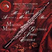 Baroque Oboe Concertos - Messiter, Guildhall String Ensemble Baroque Oboe Concertos - Messiter, Guildhall String Ensemble