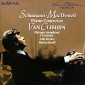 Schumann, MacDowell: Piano Concertos / Van Cliburn, Chicago