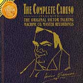 The Complete Caruso including the Original Victor Recordings