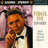 Virgil Fox Encores:J.S.Bach//Widor/Purcell/Handel