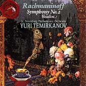 Rachmaninoff: Symphony no 2, Vocalise / Yuri Temirkanov