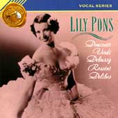Vocal Series - Lily Pons -  Donizetti, Verdi, Debussy, et al