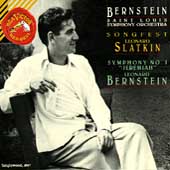 Bernstein: Songfest, Symphony no 1 / Slatkin, Bernstein