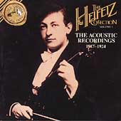 The Heifetz Collection Vol 1 - Acoustic Recordings 1917-1924
