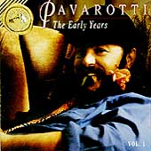 Pavarotti - The Early Years Vol 1