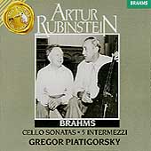 Artur Rubinstein - Brahms: Cello Sonatas, etc / Piatigorsky