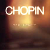 Chopin for Relaxation 