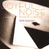 Joyful Noise (A Tribute To Duke Ellington)