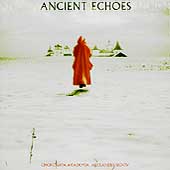 Ancient Echoes / Alexander Sedov, Chorovaya Akademia Ancient Echoes / Alexander Sedov, Chorovaya Akademia