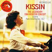 The Legendary 1984 Moscow Concert - Chopin / Evgeny Kissin