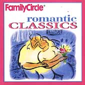 Family Circle - Romantic Classics